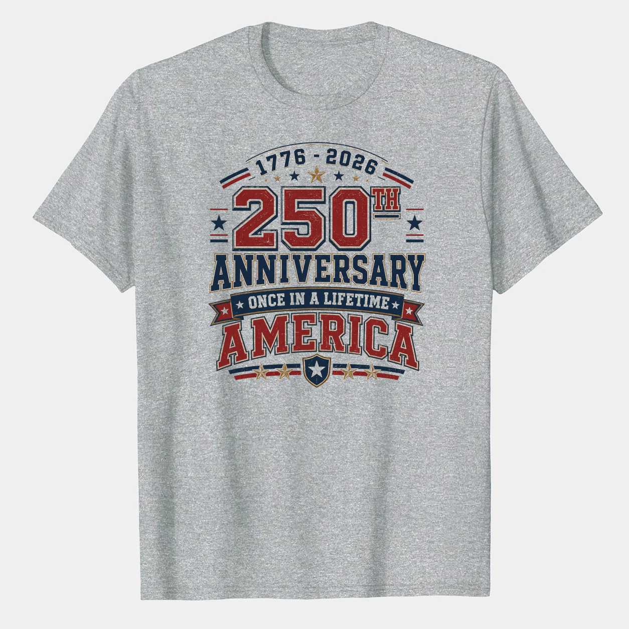 America 250 Anniversary Varsity T-Shirt, 1776-2026 Once in a Lifetime Patriotic Collegiate Graphic Tee