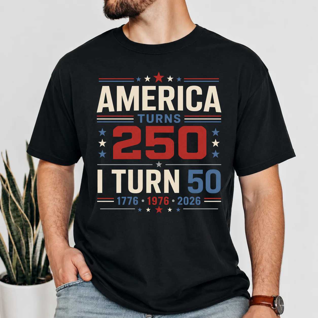 America Turns 250 I Turn 50 Modern Patriotic Typography T-Shirt for Adults Born in 1976 USA Birthday Tee