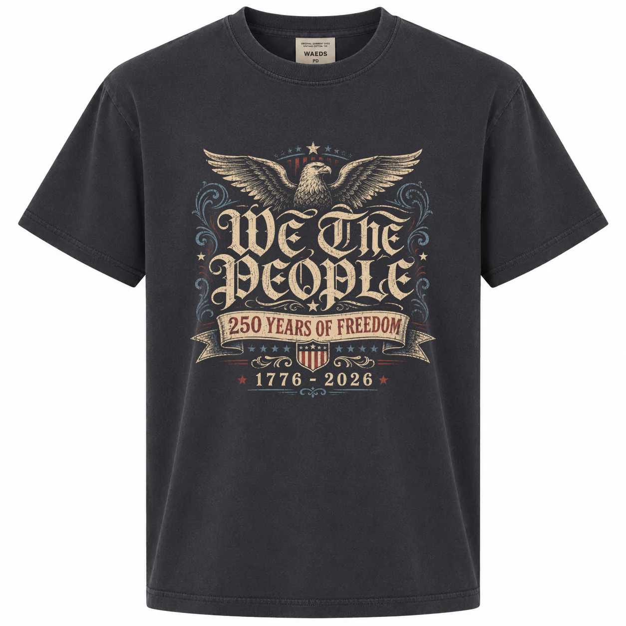 Constitution Patriotic Shirt We The People Eagle Freedom Heritage Graphic T-Shirt America 250 Edition