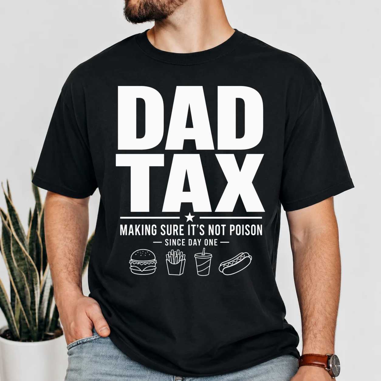 Dad Tax Funny Dad Joke Sweatshirt Making Sure It's Not Poison Minimal Father Humor Gift