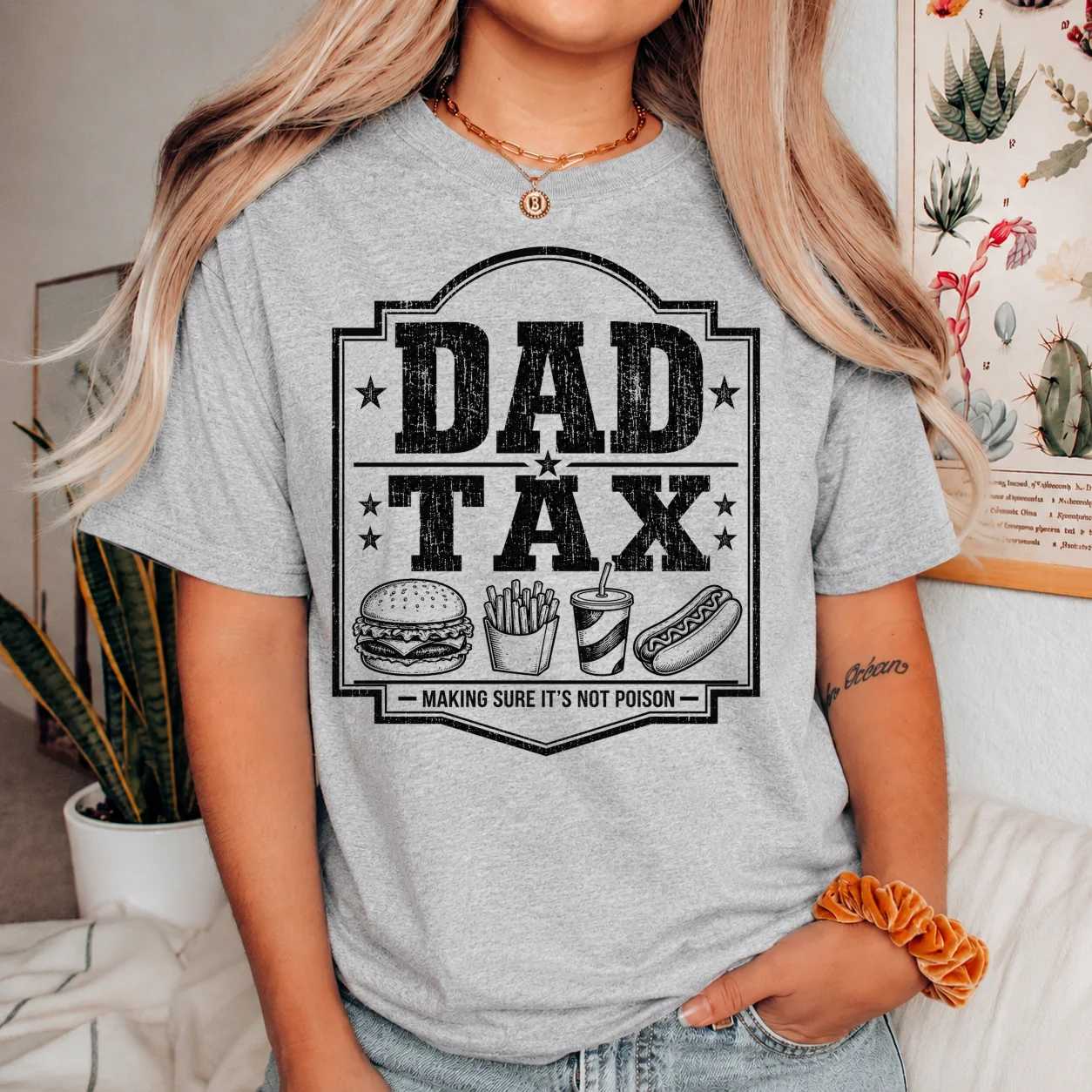 Dad Tax Making Sure It's Not Poison Sweatshirt Funny Father Humor Gift for Dads and Daddy Food Lovers