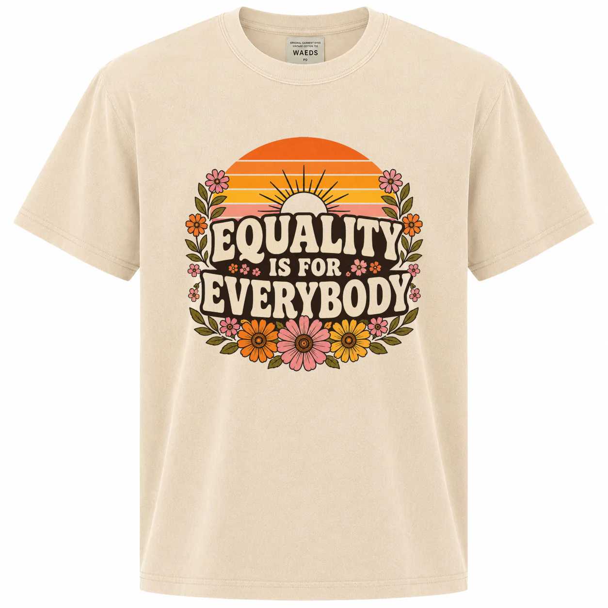 Equality Graphic T-Shirt Retro Sunset Floral Human Rights Message Tee for Everyday Positive Expression