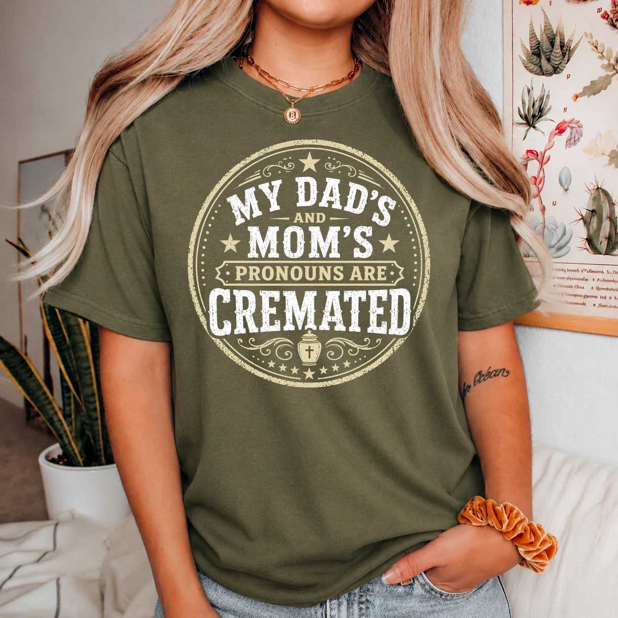 Funny Graphic Tee Cremated Pronouns Family Joke Bold Badge Design