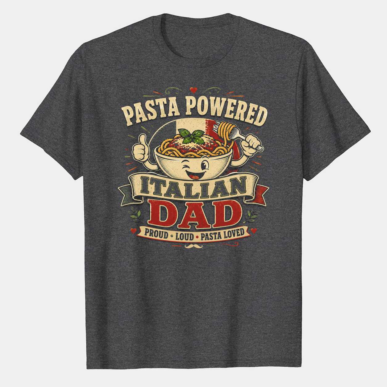 Funny Italian Dad Pasta Powered Shirt Father Gift Graphic Tee for Food Loving Dads