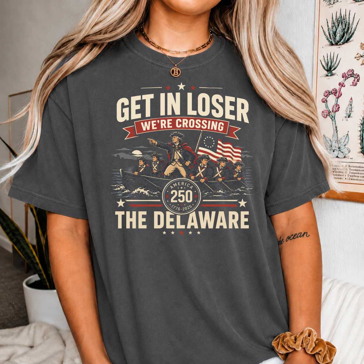 Crossing the Delaware T-Shirt - America 250th Anniversary Commemorative | Funny Patriotic History Gift | George Washington Tee