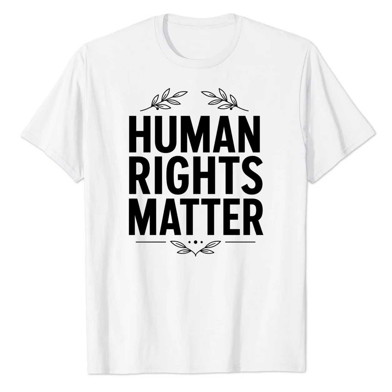 Human Rights Typography T-Shirt Clean Modern Equality Statement Tee for Men and Women