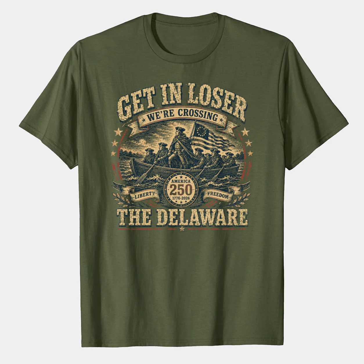Get in Loser We're Crossing The Delaware Digital T-Shirt