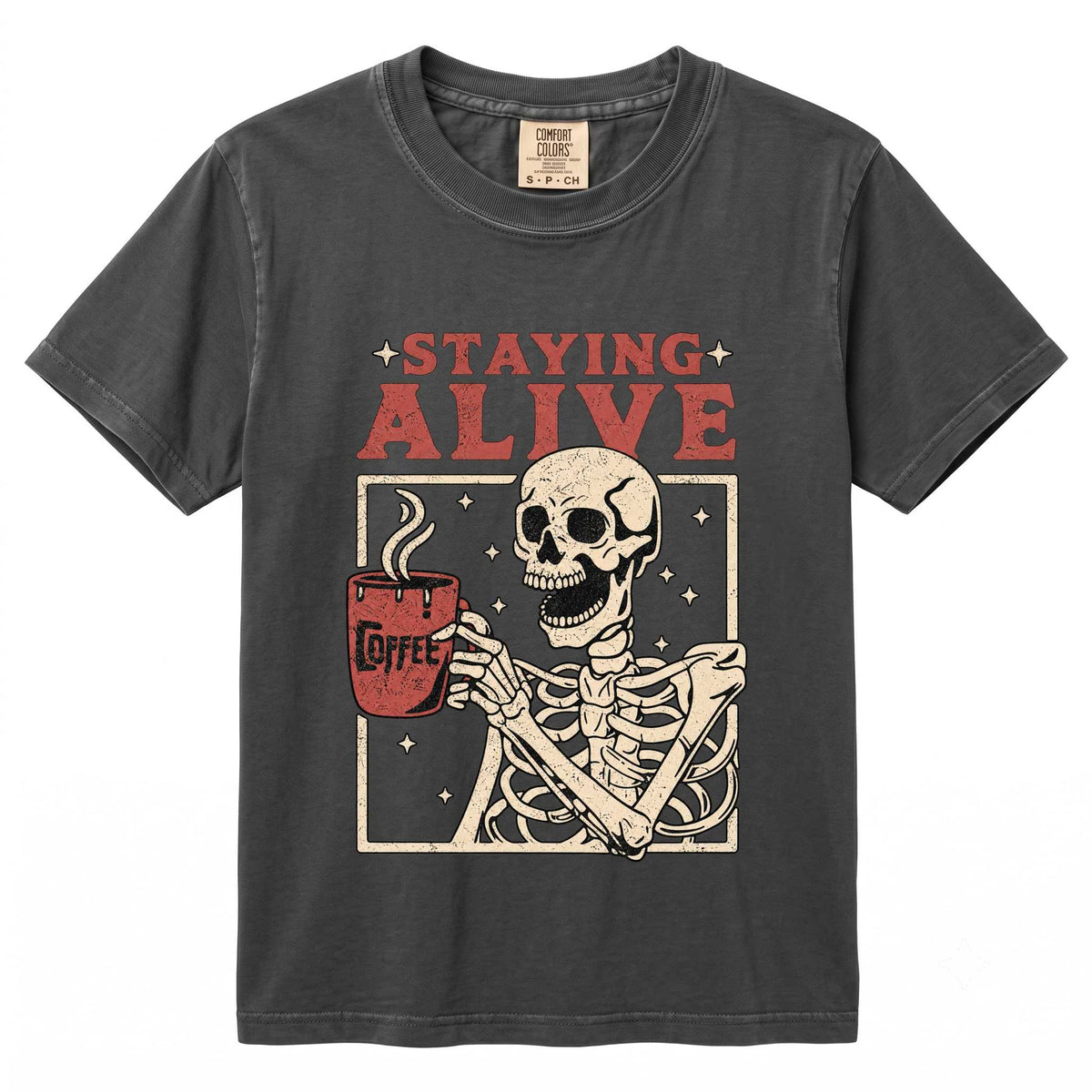 Staying Alive T-Shirt - Fun Coffee Design | Soft Cotton | Perfect