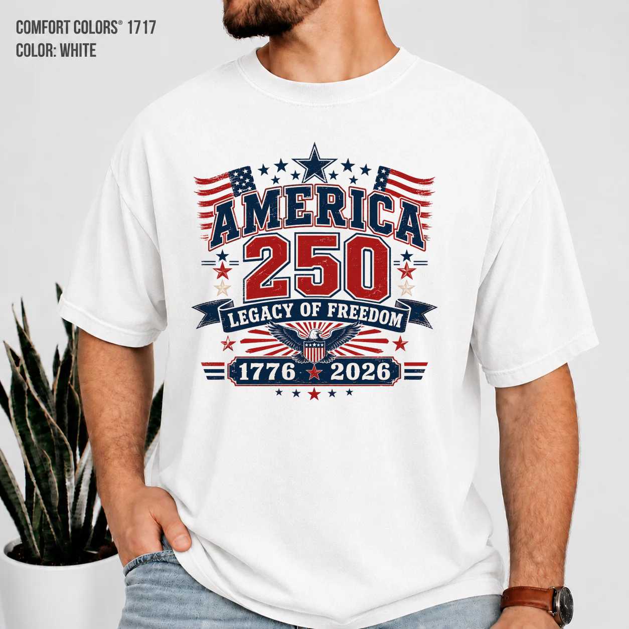 America 250 Legacy of Freedom T-Shirt for Adults USA 250th Anniversary Patriotic Graphic Tee