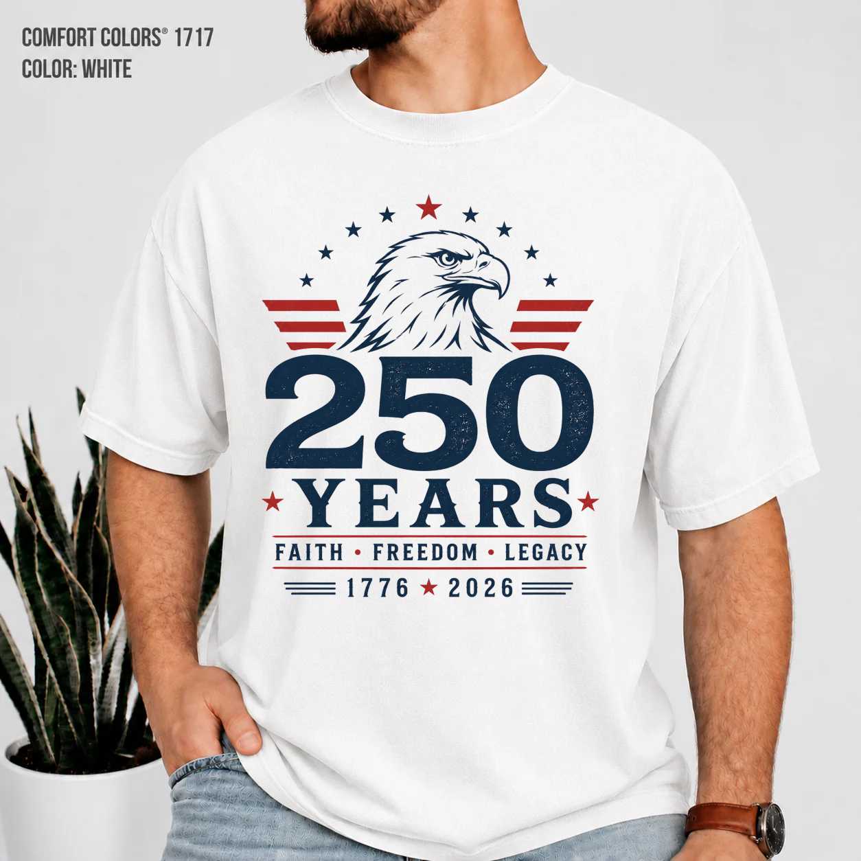 250 Years Faith Freedom Legacy Eagle T-Shirt for Adults - Patriotic 250th Anniversary Design