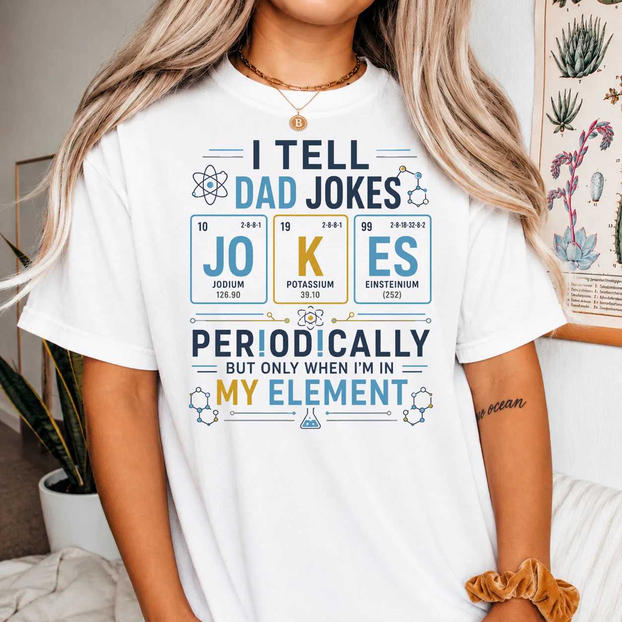I Tell Dad Jokes Periodically Science Pun T-Shirt for Men Funny Dad Gift