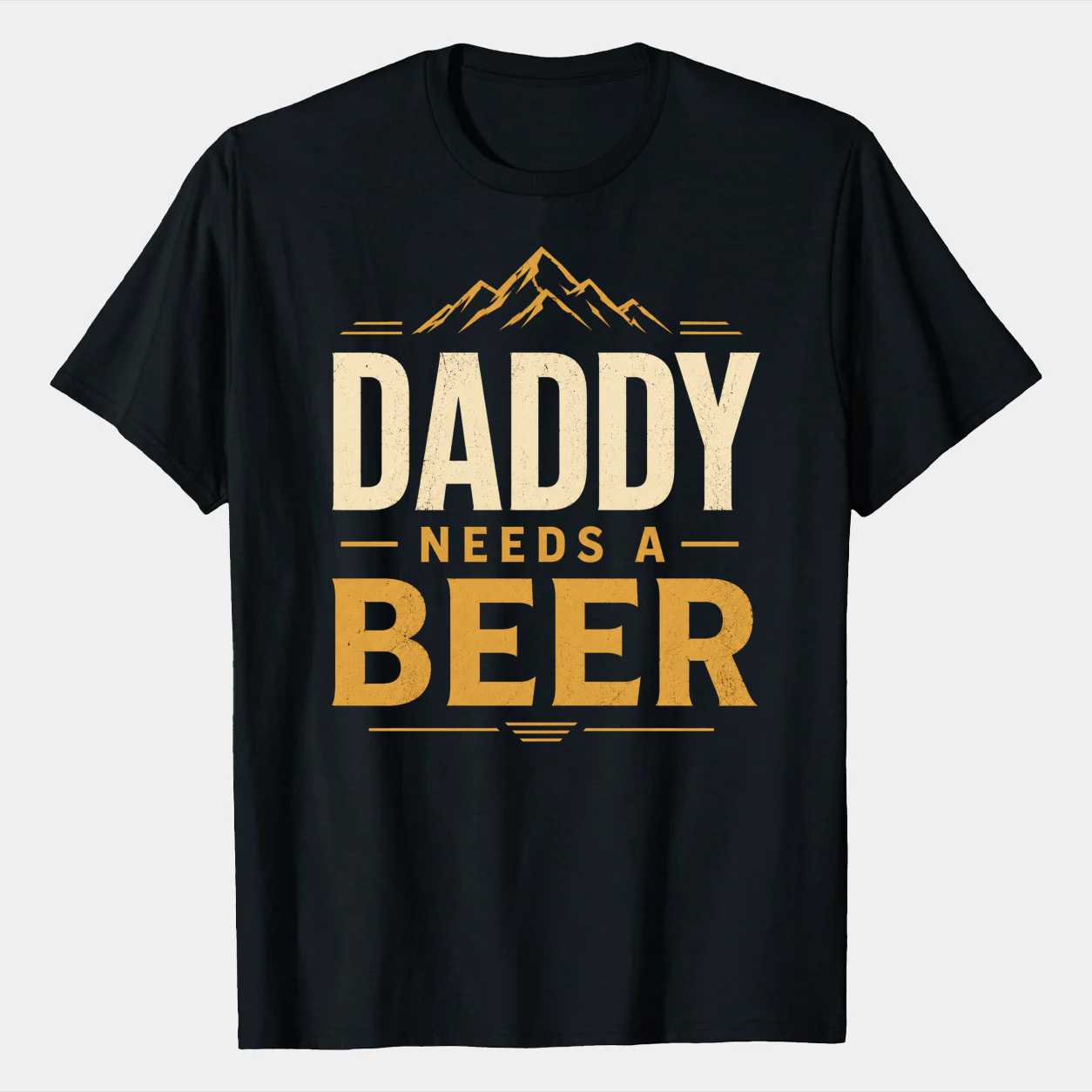 Daddy Needs A Beer T-Shirt for Dads - Funny Gift for Beer Lovers, Retro Style