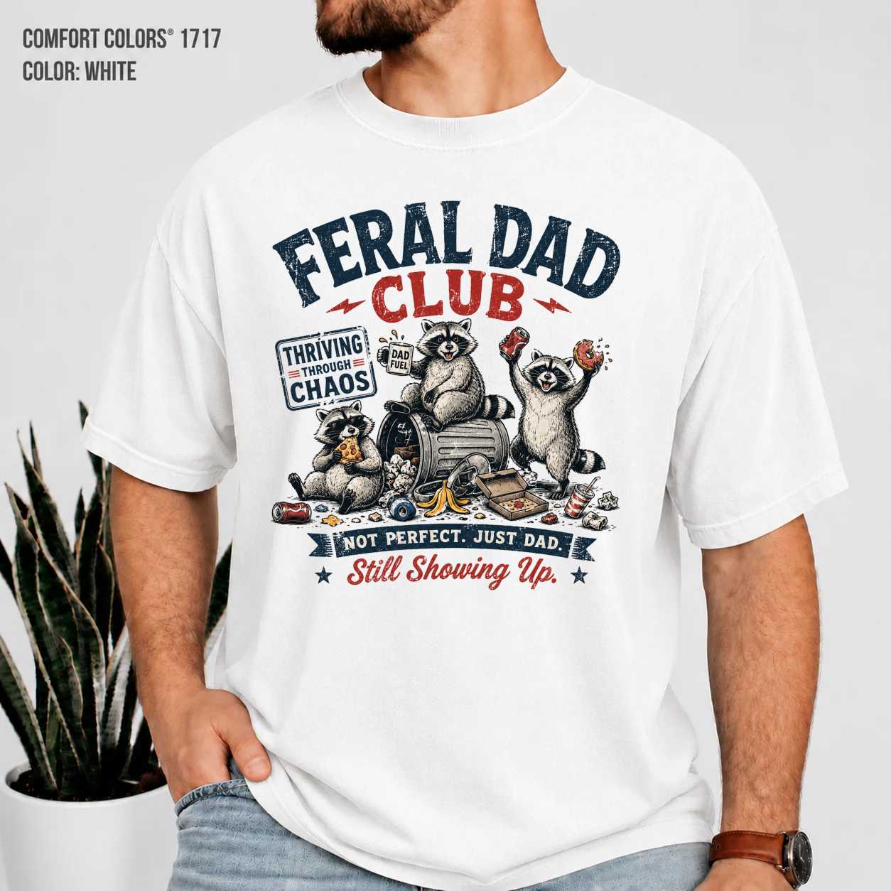 Feral Dad Club T-Shirt for Men - Funny Raccoon Dad Tee, Great Gift Idea