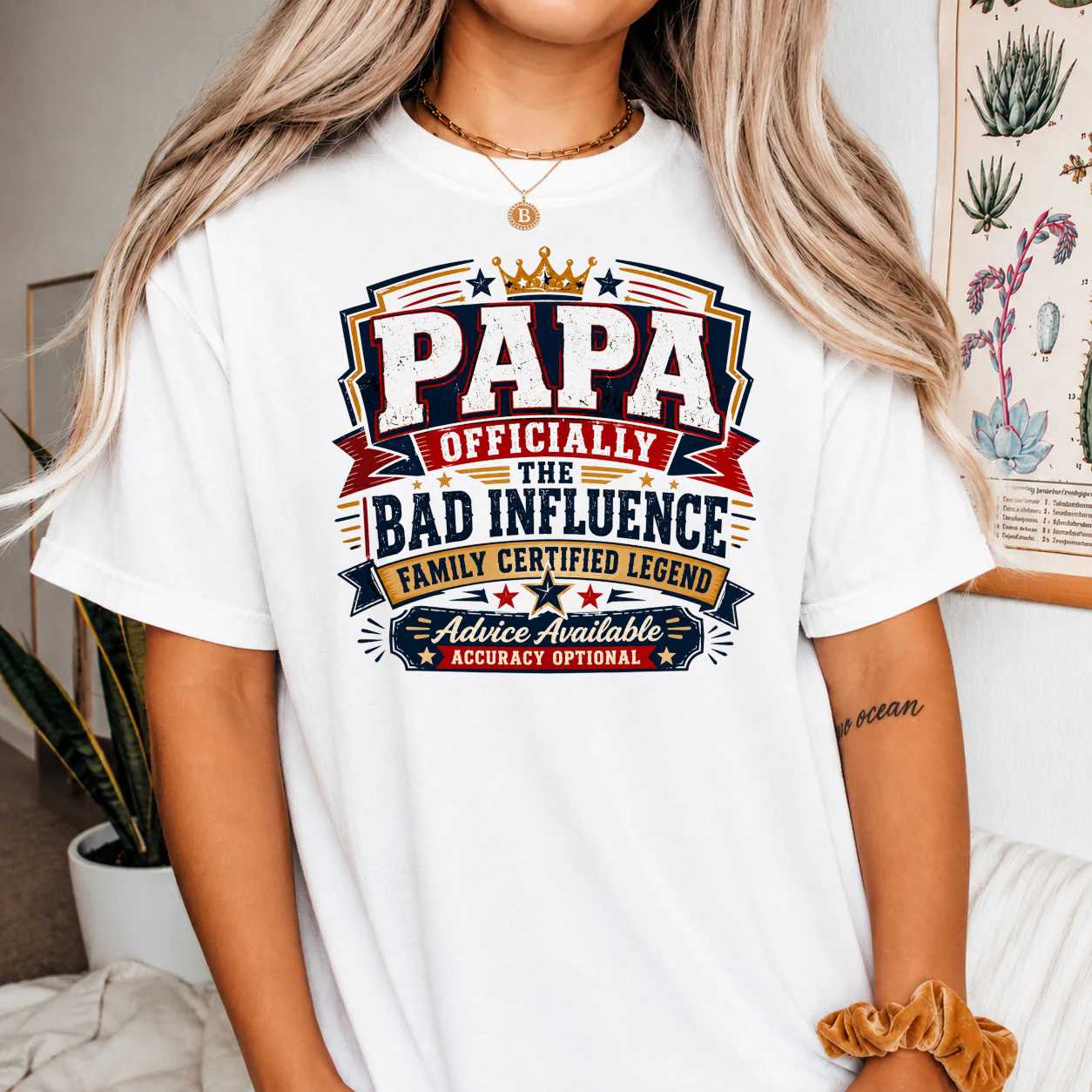 Papa The Man The Myth The Bad Influence T-Shirt for Dads - Funny Gift, Family Legend