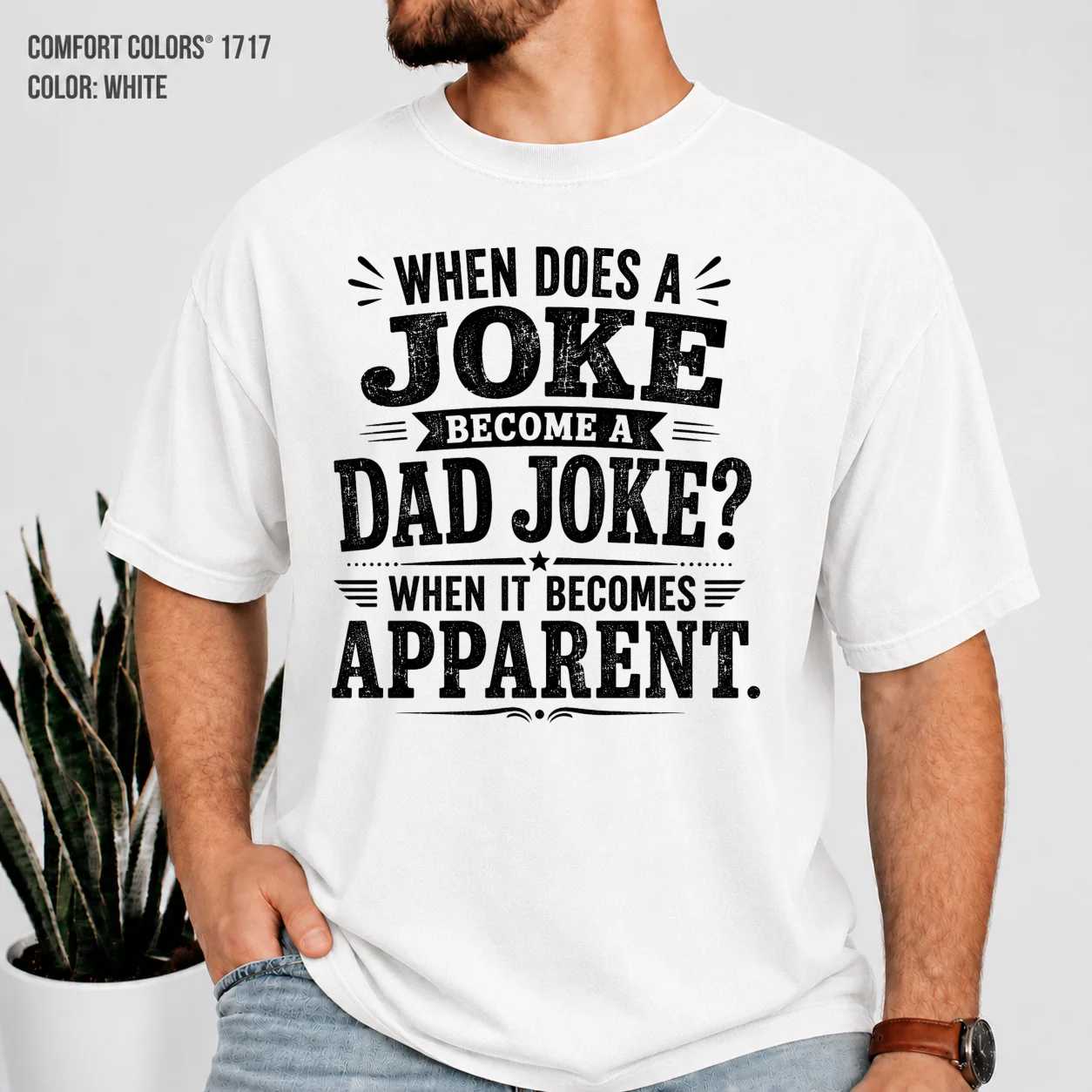 When Does a Joke Become a Dad Joke T-Shirt for Men - Funny Dad Humor, Sarcastic Tee