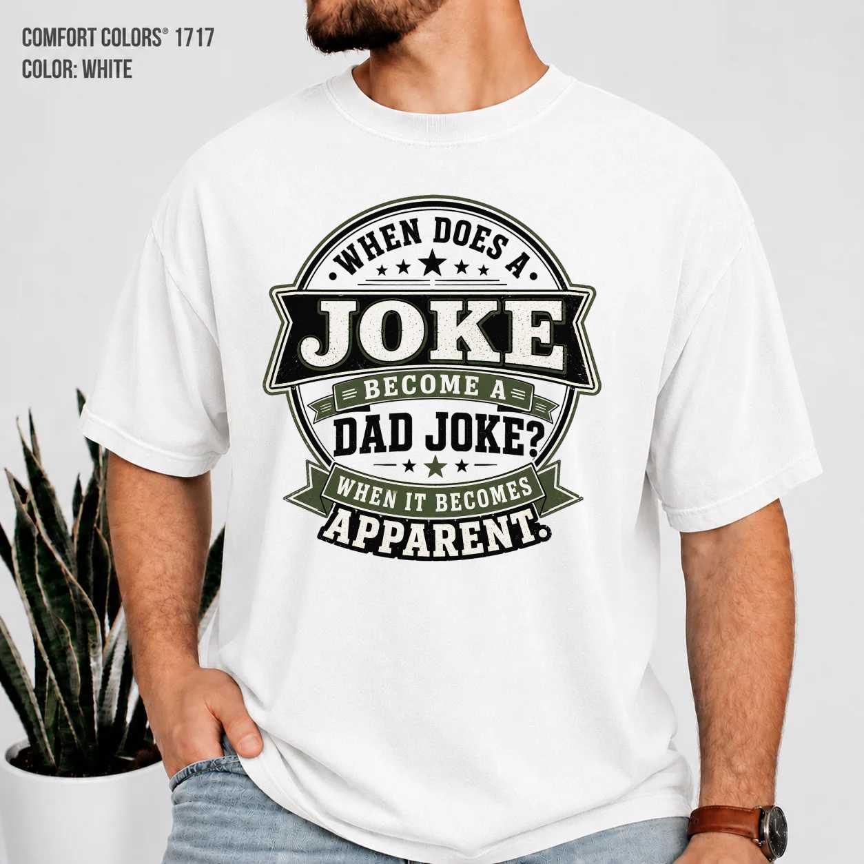 Funny Dad Joke T-Shirt for Fathers - Humorous Gift for New Dads, Sarcastic Tee