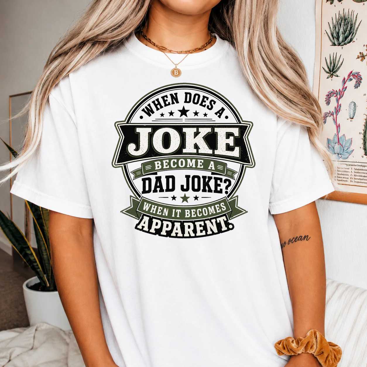 Funny Dad Joke T-Shirt for Fathers - Humorous Gift for New Dads, Sarcastic Tee