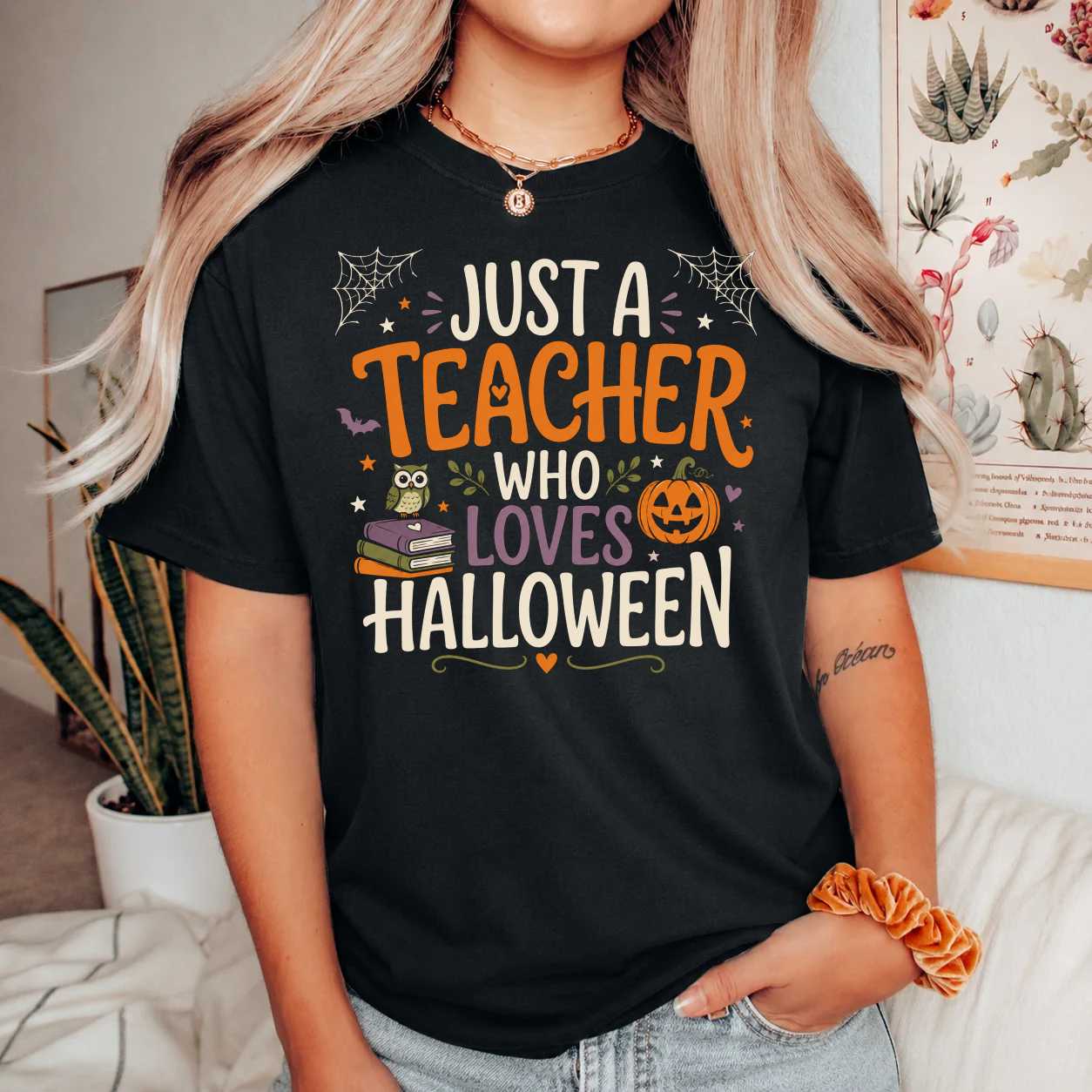 Just a Teacher Who Loves Halloween T-Shirt for Educators and School Staff Casual Fall Holiday Apparel