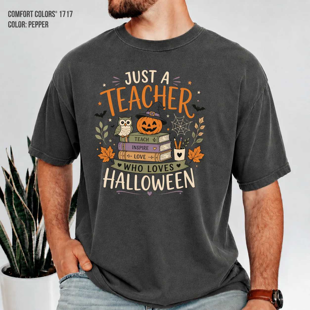 Teacher Halloween T-Shirt Just a Teacher Who Loves Halloween Graphic Tee for Educators and Classroom Fall Style