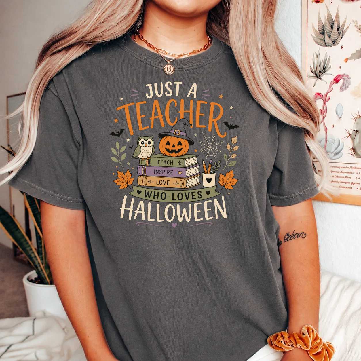 Teacher Halloween T-Shirt Just a Teacher Who Loves Halloween Graphic Tee for Educators and Classroom Fall Style